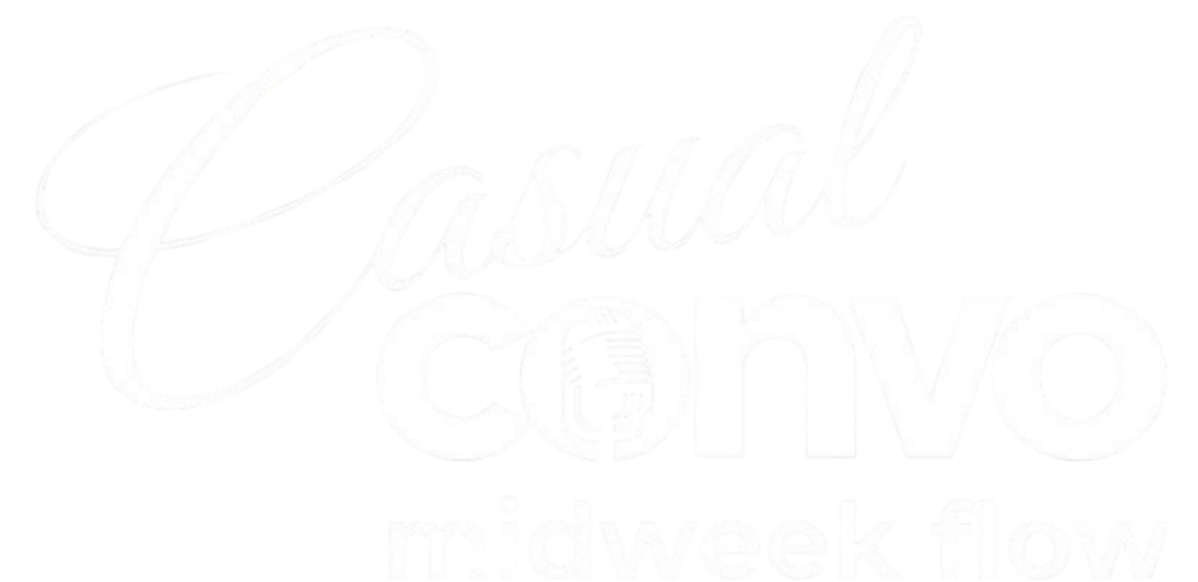 Casual Convo — Midweek Flow